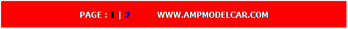 ���ͧ��ͤ���: PAGE : 1 |&nbsp; 2&nbsp;&nbsp;&nbsp;&nbsp;&nbsp;&nbsp;&nbsp;&nbsp;&nbsp;&nbsp;&nbsp; WWW.AMPMODELCAR.COM
